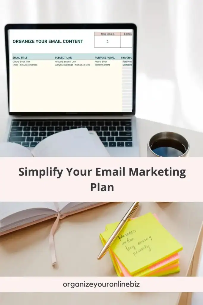 Laptop screen showing a Google Sheets Email Marketing Template with subject lines and campaign goals, surrounded by a journal, sticky notes, a pen, and coffee, with text overlay that reads “Simplify Your Email Marketing Plan.”