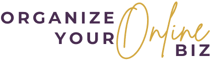 Organize Your Online Biz